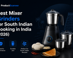 Best Mixer Grinders for South Indian Cooking in India (2026)
