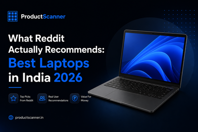 What Reddit Actually Recommends: Best Laptops in India 2026