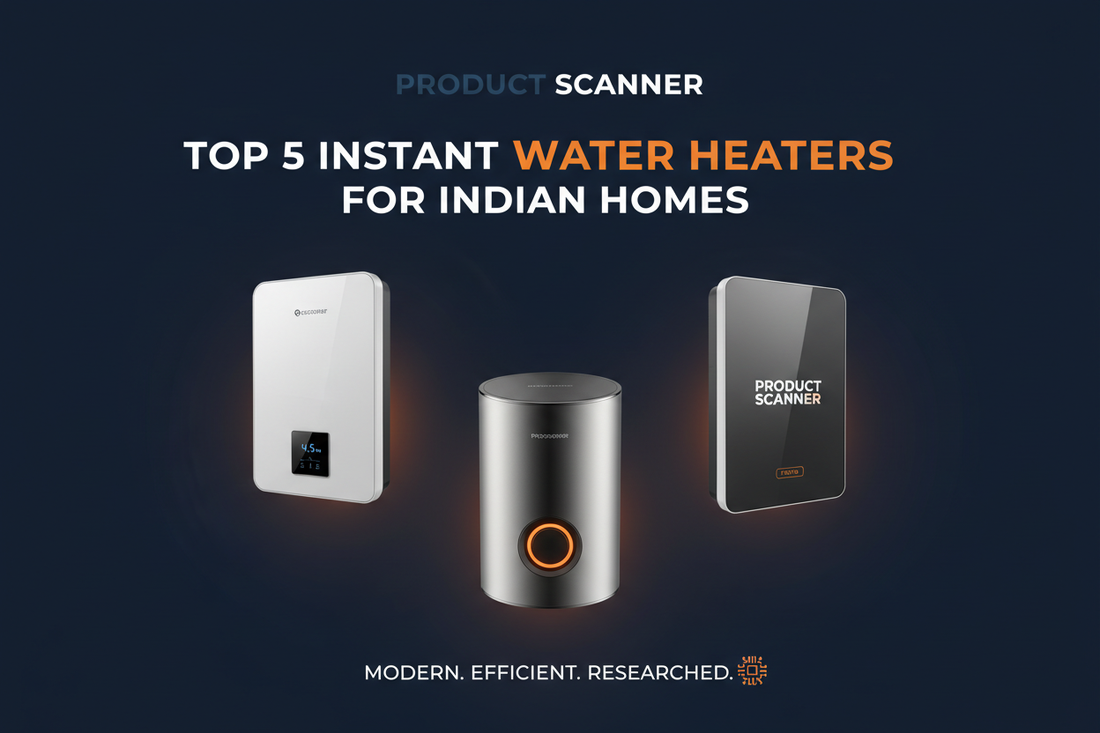 Top 5 Instant Water Heaters (Geysers) for Indian Homes (2026)