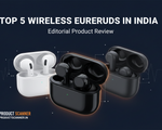 Top 5 Wireless Earbuds in India (2026)